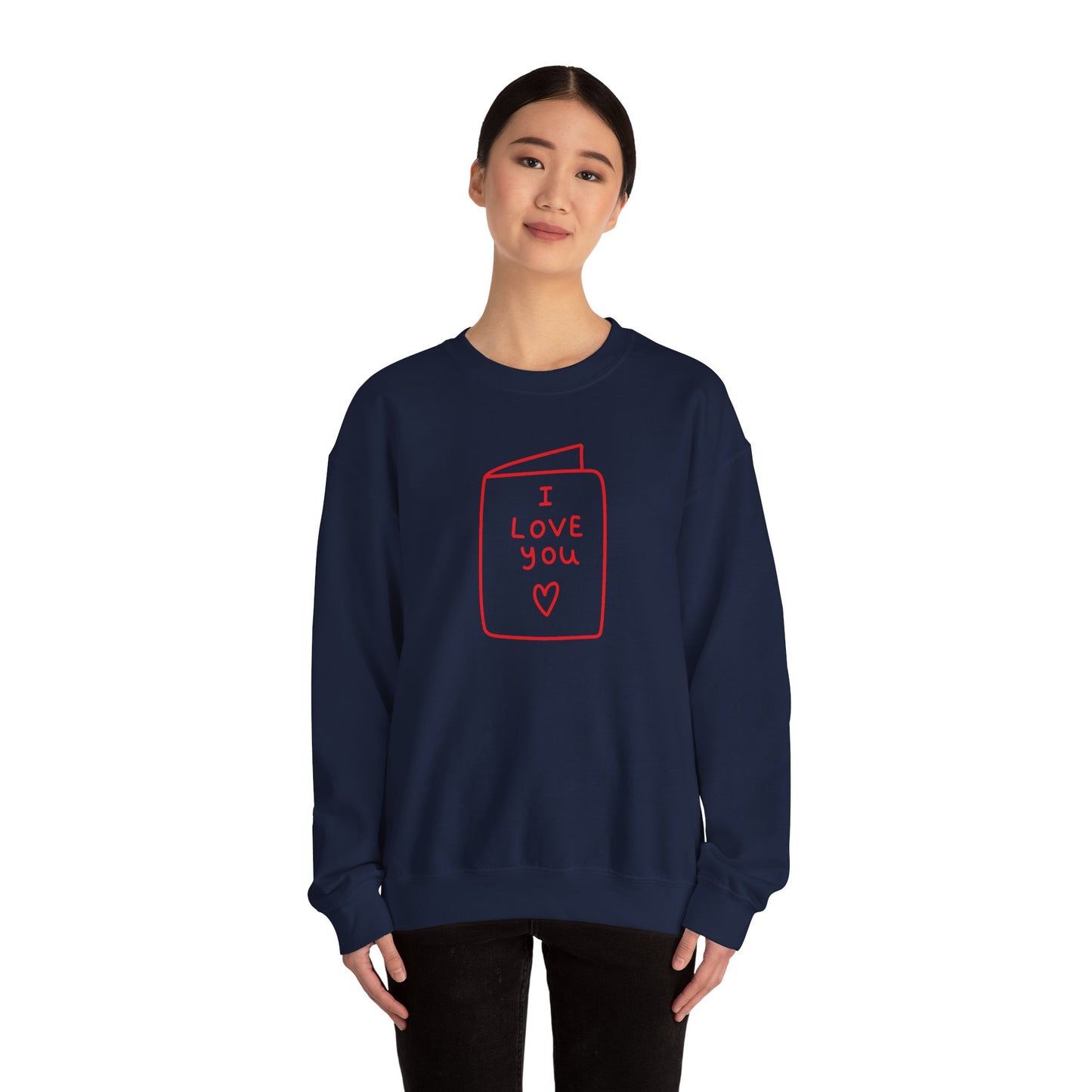 Crewneck Sweatshirt - 'I Love You' Hand-Drawn Card Graphic