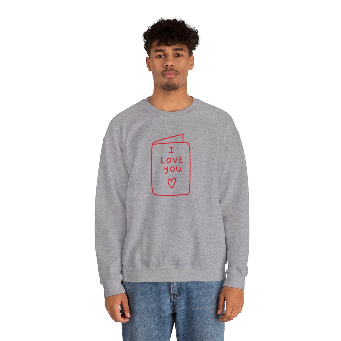 Crewneck Sweatshirt - 'I Love You' Hand-Drawn Card Graphic