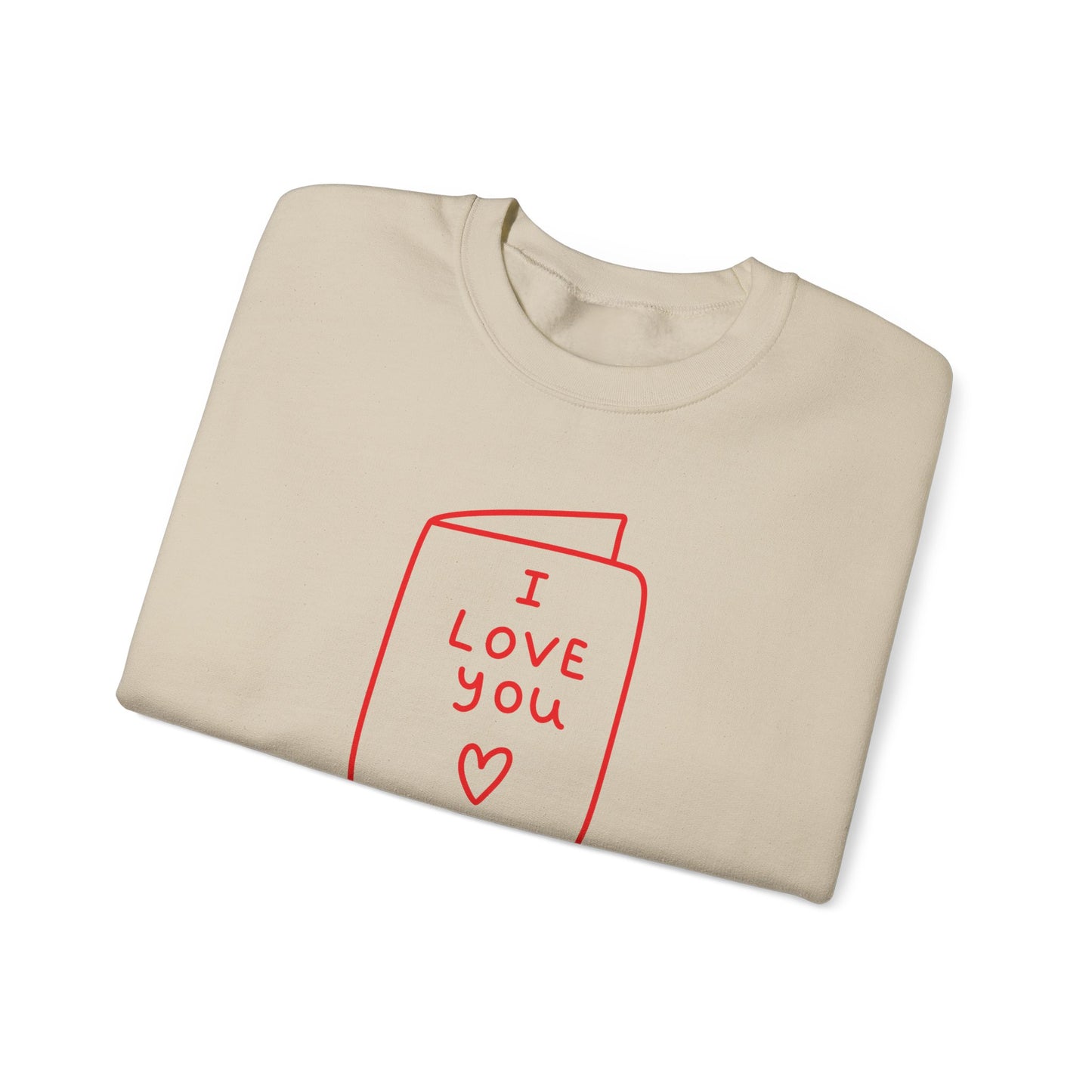 Crewneck Sweatshirt - 'I Love You' Hand-Drawn Card Graphic